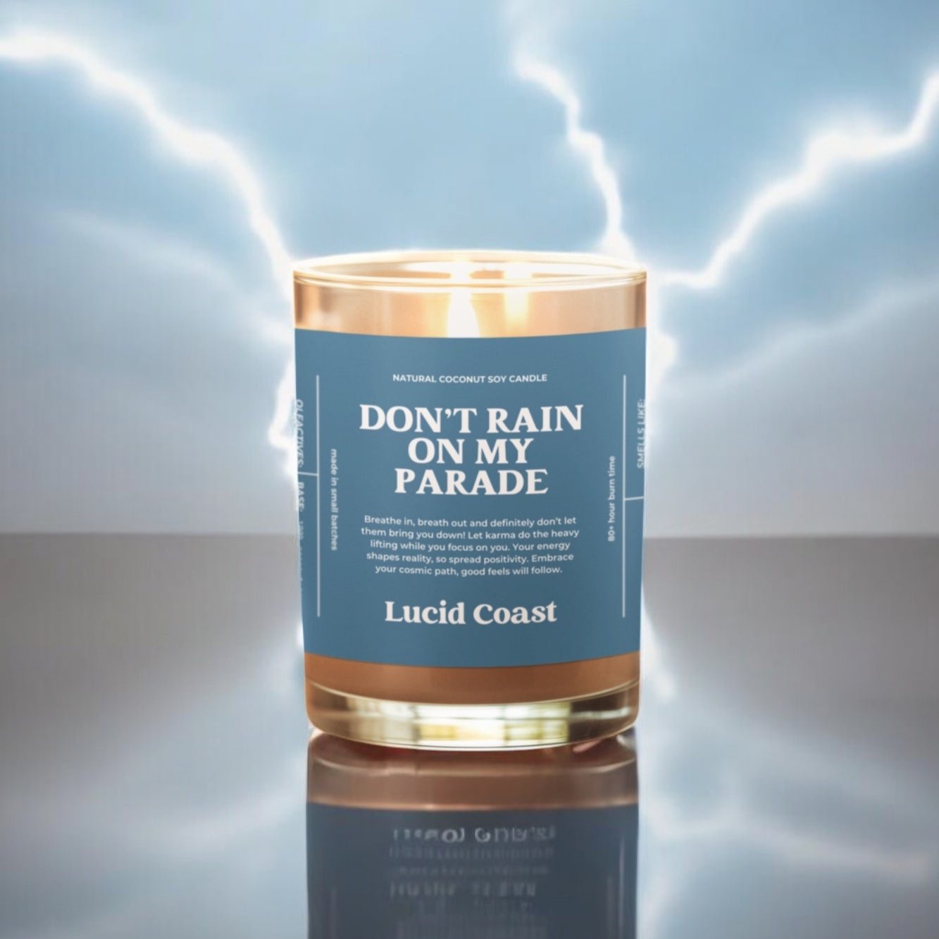 Don't Rain On My Parade Candle